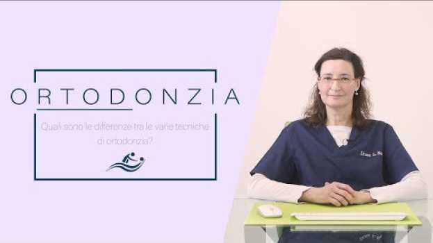 Video Differenze tra le varie Tecniche di Ortodonzia | Studio Dentistico Tubia en español