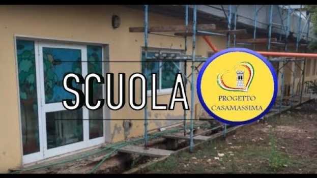 Video Progetto Casamassima . Il punto sulla scuola in English