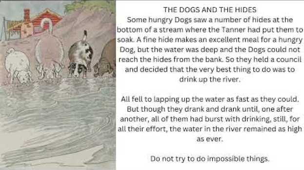Video The Dogs and The Hides -- Aesop's Fable en español