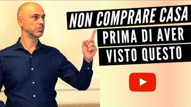Video Non comprare casa prima di aver visto questo [2019] po polsku