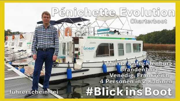 Video Rundgang durchs Hausboot "Evolution" von Locaboat – führerscheinfrei/bis 4 Pers./Joystick-Steuerung en français