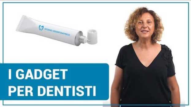 Video I gadget personalizzati per DENTISTI e la loro doppia funzione su italiano