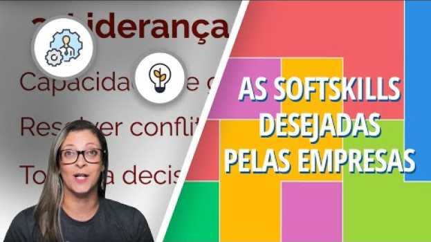 Video As 9 Softskills mais desejadas pelas empresas | #AluraMais su italiano