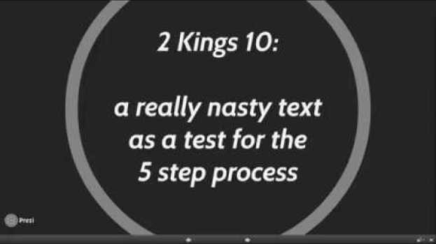 Video 2 Kings 10: a really nasty text as a test for the 5 step process po polsku