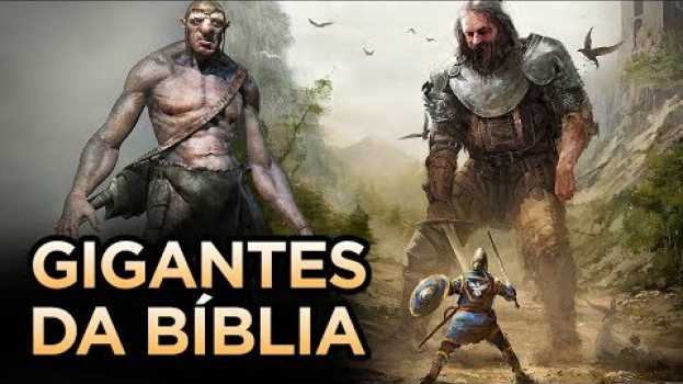 Video DESCUBRA QUEM ERAM OS NEFILINS - OS GIGANTES DA BÍBLIA em português