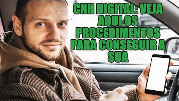 Video CNH digital: veja aqui os procedimentos para conseguir a sua po polsku