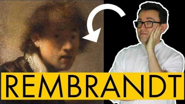 Видео Rembrandt: vita e opere in 10 punti на русском