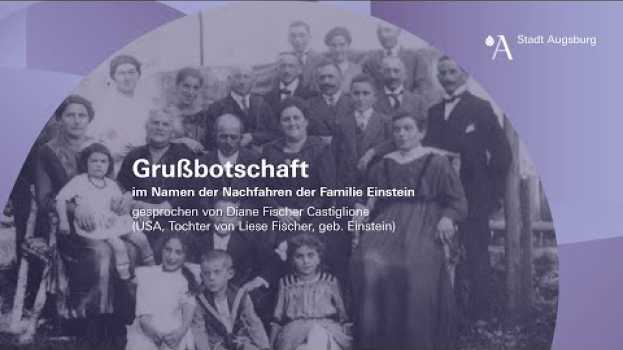 Video Grußwort der Nachfahren der Familie Einstein in English