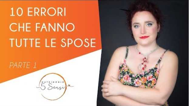 Video 10 errori che commettono tutte le spose - parte 1 em português