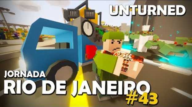 Video UNTURNED RIO DE JANEIRO | TODOS OS ZUMBIS ME ATACARAM #43 auf Deutsch