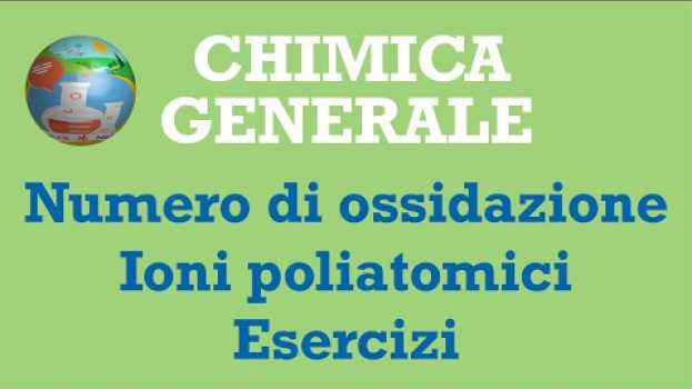 Video Come calcolare il numero di ossidazione degli ioni poliatomici in English