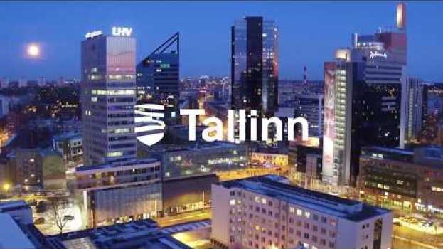 Video Tallinn  La città  dove il  Futuro è oggi ! auf Deutsch
