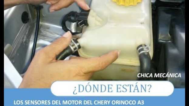 Video Donde estan ubicados los sensores del Chery Orinoco o A3 po polsku