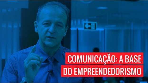Video Comunicação: base do empreendedorismo e triunfo de quem gerencia o medo   türkçe