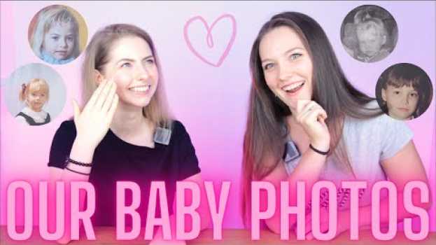 Video Sind unsere Baby Fotos ein Kulturschock für Euch? Wir zeigen uns gegenseitig unsere Baby Fotos 👶 em português