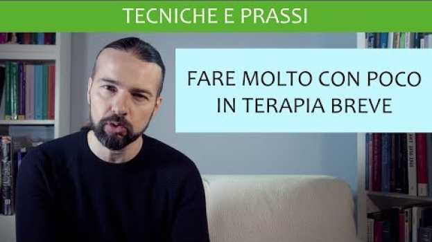 Video Fare molto con poco grazie alla Terapia Breve auf Deutsch