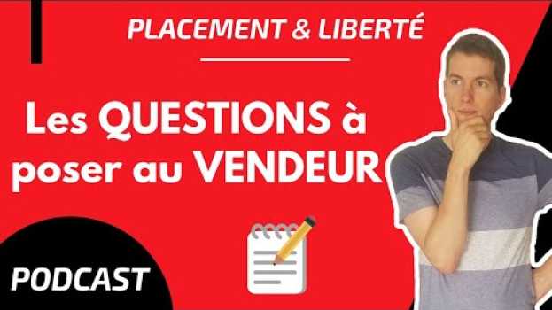 Video Quelles sont les questions à poser lors d'une visite immobilière ? su italiano
