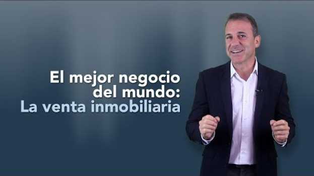 Video El MEJOR negocio del Mundo 🌎 El sector inmobilario en français