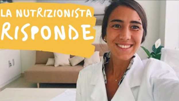 Видео #18 - La NUTRIZIONISTA RISPONDE A TUTTI I MIEI DUBBI ...mentre cucina una torta😅 на русском