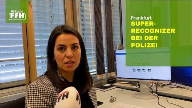 Video Super-Recognicer bei der Polizei Frankfurt su italiano