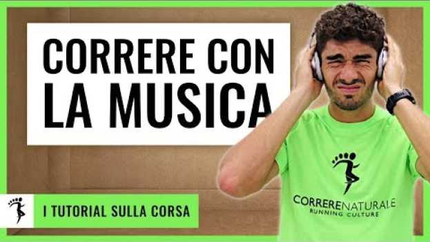 Video CORRERE CON LA MUSICA [Un Errore da NON Fare]   türkçe