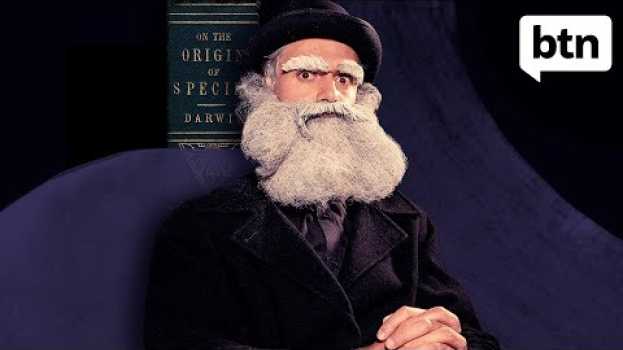 Video Charles Darwin Day - Behind the News auf Deutsch