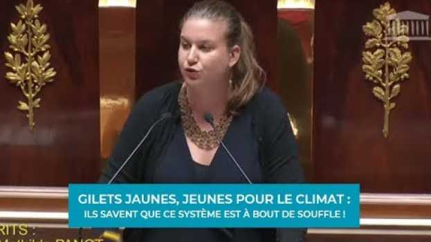 Video GILETS JAUNES, JEUNES POUR LE CLIMAT : ILS SAVENT QUE CE SYSTÈME EST À BOUT DE SOUFFLE ! en español