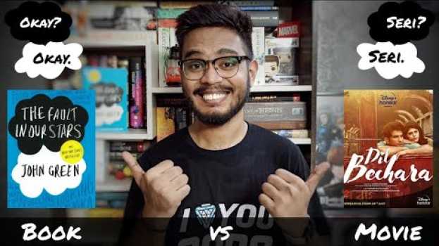 Video Dil Bechara and The Fault in our Stars Comparison (in Hindi) | Book vs Movie en español