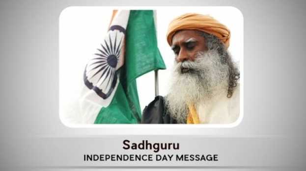 Video Sadhguru’s Message on India’s Independence Day 2016 po polsku