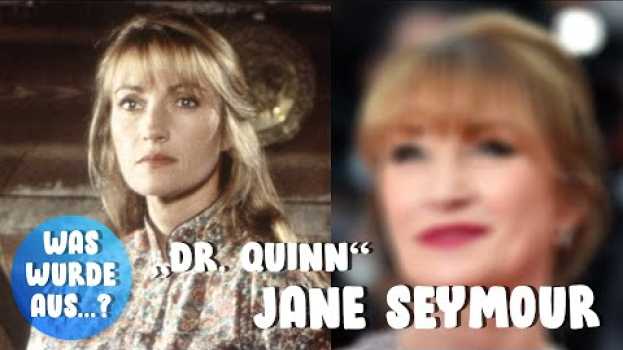 Video „Dr. Quinn”: Das macht Jane Seymour heute | Was wurde aus. . . ? | PROMIPOOL in English