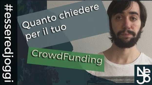 Video Quanto chiedere per il tuo CrowdFunding. Essere DJ Oggi #52 en español