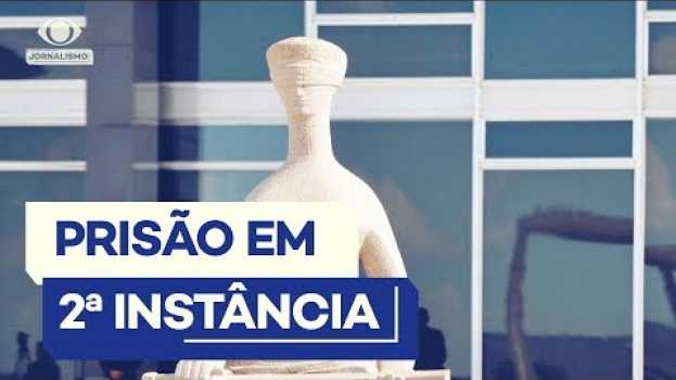 Video O que é 2ª instância e como ela pode impactar o sistema prisional brasileiro? auf Deutsch