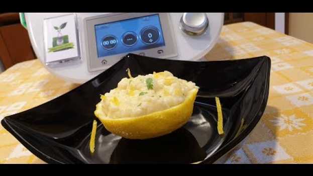 Video Risotto al limone per bimby TM6 TM5 TM31   türkçe