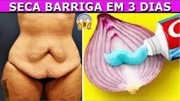 Видео NÃO USE MUITO pode EMAGRECER DEMAIS SECA BARRIGA EM DIAS COM PASTA DE DENTE E CEBOLA на русском