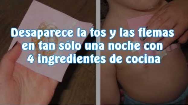 Video Desaparece la tos y las flemas en tan sólo una noche con 4 ingredientes de cocina po polsku