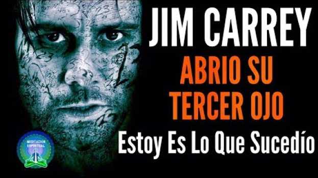 Видео JIM CARREY ABRIÓ SU TERCER OJO....Y ESTO ES LO QUE PASÓ на русском