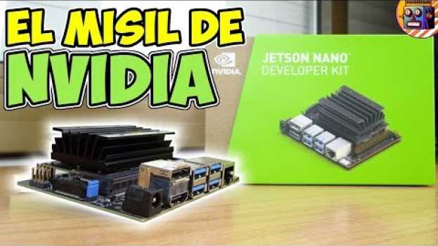 Video 🔍 NVIDIA JETSON NANO análisis del MEJOR SINGLE BOARD COMPUTER  para emulación Raspberry pi killer   türkçe