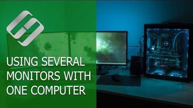 Video How to Use Several Monitors with One Computer in Windows 10, 8 and 7  ??️? su italiano