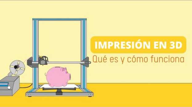 Видео Qué es impresión en 3D y cómo funciona | Nuevas tecnologías на русском