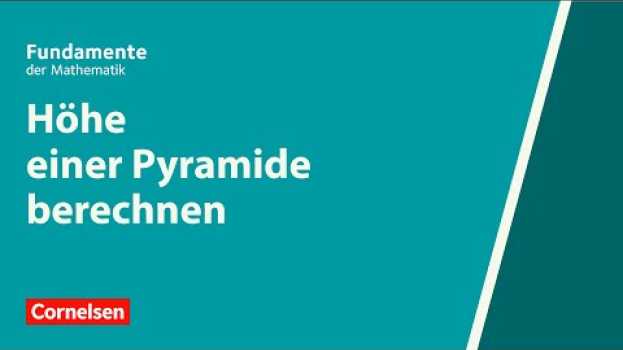 Video Höhe einer Pyramide berechnen | Fundamente der Mathematik | Erklärvideo po polsku