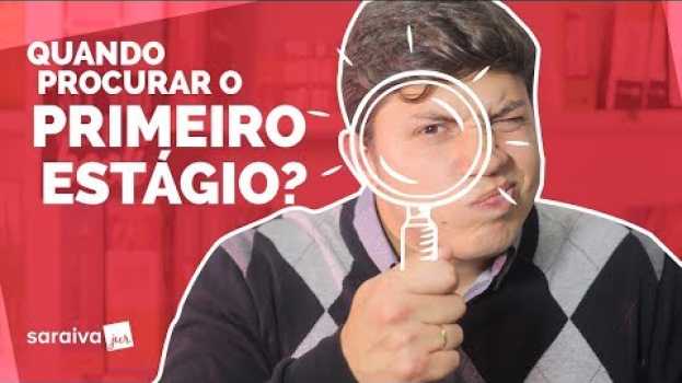 Video QUANDO COMEÇAR O ESTÁGIO NA FACULDADE DE DIREITO? Salário, carga-horária e outras dicas! po polsku