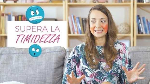 Video Supera la Timidezza | Come Diventare un Introverso Di Successo em português