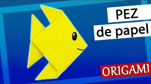 Video 🐟 Cómo hacer un Pez de papel fácil y rápido - Origami fácil para niños y adultos in English