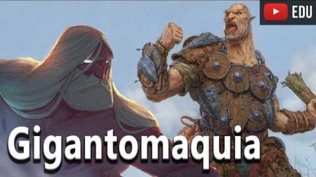 Video Gigantomaquia: A Luta entre os Deuses Olímpicos e Gigantes - Mitologia Grega Ep.87 Foca na História auf Deutsch