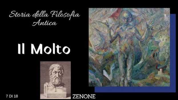 Video Il Molto - Zenone: Storia della Filosofia Antica [#7] | Alberto Milano auf Deutsch