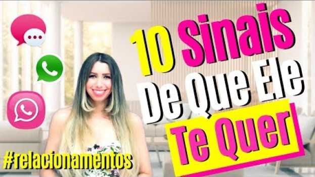 Video 10 Sinais Infalíveis de Que Ele Quer Você Através de Mensagens de Texto en español