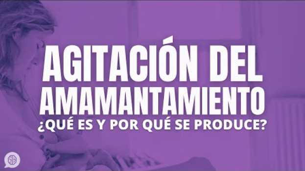 Video Agitación del amamantamiento: ¿qué es y qué se puede hacer?   türkçe