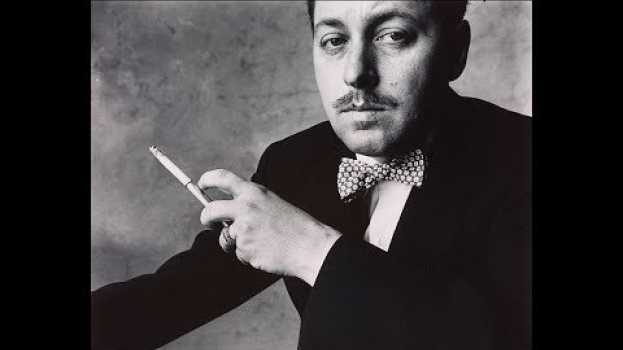 Video Tennessee Williams: No Refuge but Writing   türkçe