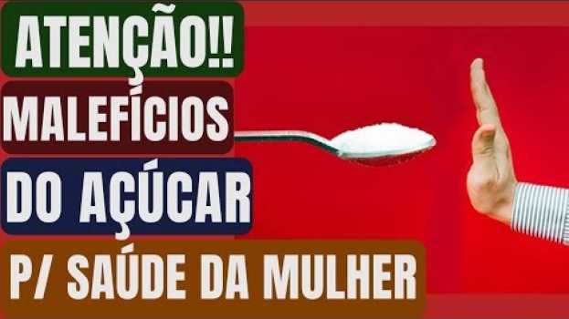 Video Atenção!! É Por isso que você Mulher Deve Exterminar Urgente o Açúcar da sua Vida! in English