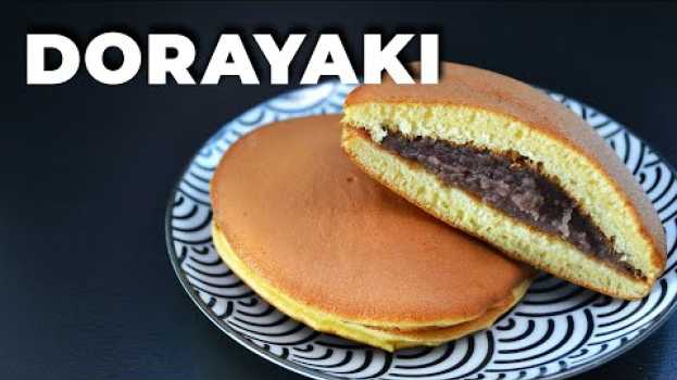 Video Cómo hacer DORAYAKI » Explicado paso a paso | Receta japonesa fácil en français